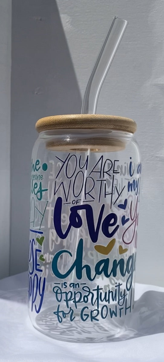16 oz Glass Cups W/ Lids and Straws - You Are Worthy