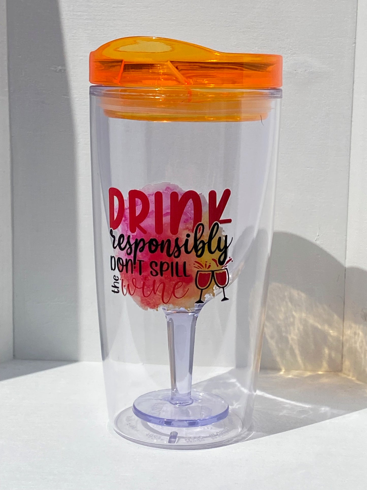 10OZ. Insulated Acrylic Wine Tumbler With Lid - Drink Responsibly