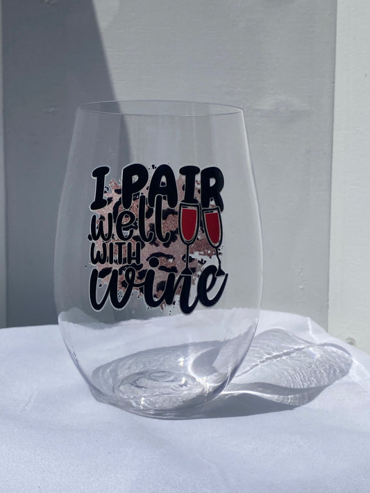 16 oz. Plastic Wine Glass - I Pair Well