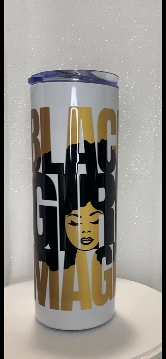 20oz Tumbler with Lid and Metal Straw - Black Girl Magic