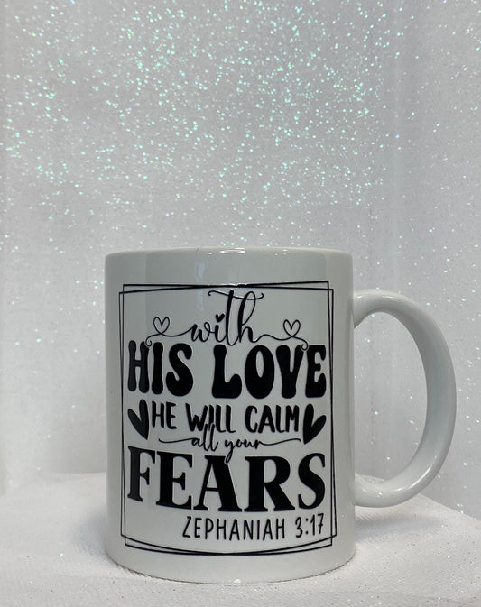 11oz. Ceramic Mugs - With His Love