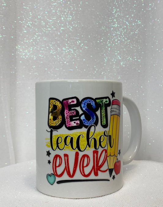 11oz. Ceramic Mug - Best Teacher