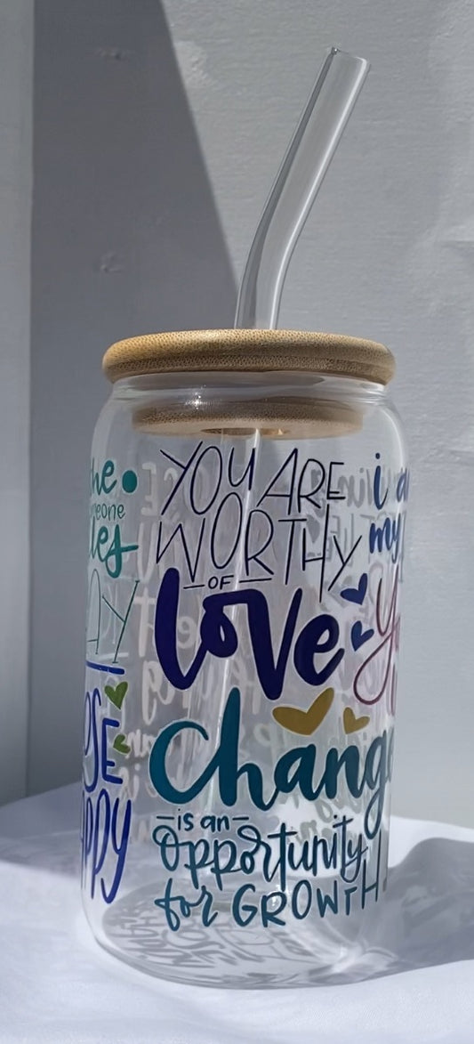 16 oz Glass Cups W/ Lids and Straws - You Are Worthy